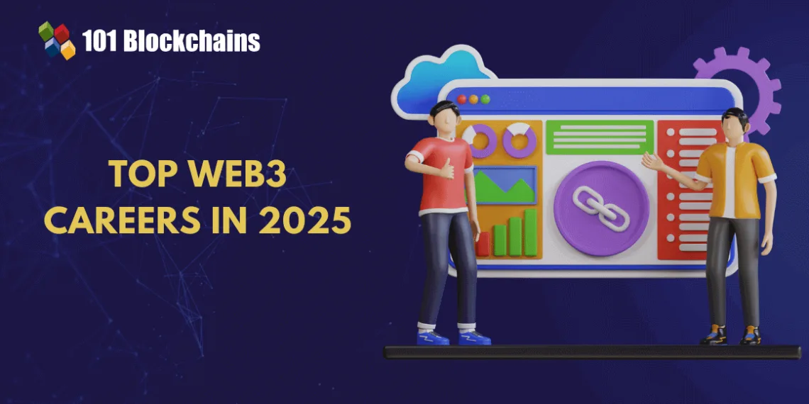 Prime Web3 Careers in 2025: Expertise, Alternatives, and Progress