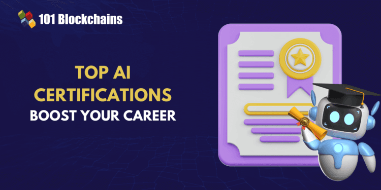 Prime AI Certifications to Enhance Your Profession