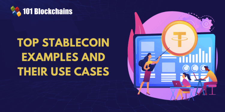 High Stablecoins Examples & Their Use Circumstances
