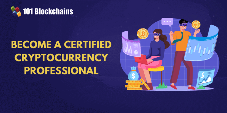 Methods to Change into a Licensed Cryptocurrency Skilled?