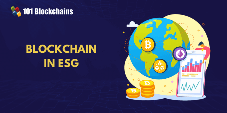 The Position of Blockchain in Reworking ESG