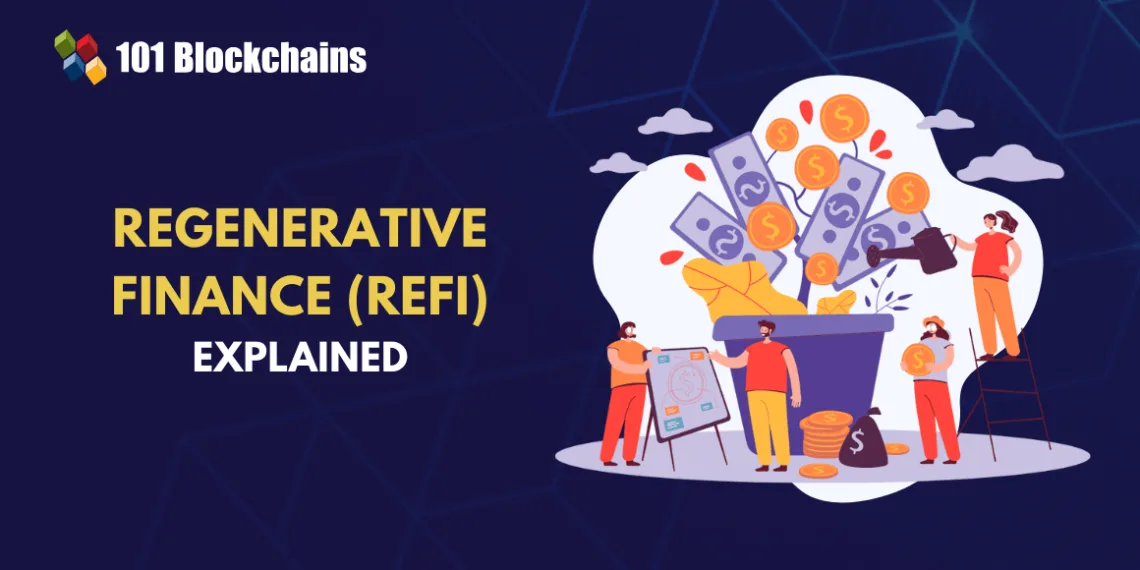 What Is Regenerative Finance (ReFi)?
