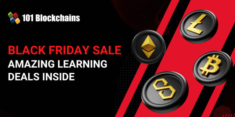 Black Friday Begins Early at 101 Blockchains: Unique Studying Offers Inside