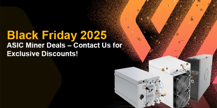 Black Friday 2025 ASIC Miner Offers – Contact Us for Unique Reductions!