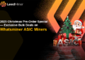 2025 Christmas Pre-Order Particular — Unique Bulk Offers on Whatsminer ASIC Miners