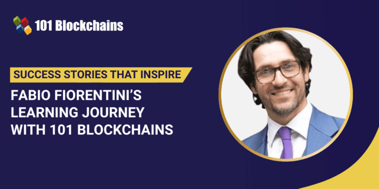 Success Story: Fabio Fiorentini’s Studying Journey with 101 Blockchains