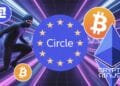Circle Urges EU Crypto Reform as $0 Euro Stablecoins Hit Barrier in New MIP Guidelines