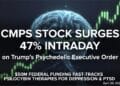 Trump’s Psychedelic Government Order and CMPS Inventory: Upward Strain or Quick-Lived Pop?