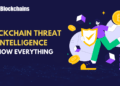 What Is Blockchain Menace Intelligence and Why It Issues