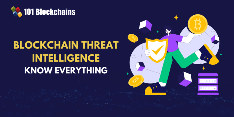 What Is Blockchain Menace Intelligence and Why It Issues