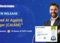 Announcement – Licensed AI Brokers Supervisor (CAIAM)™ Certification Launched