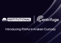 Kraken Institutional companions with Centrifuge to assist RWAs in certified custody, beginning with Janus Henderson’s JAAA