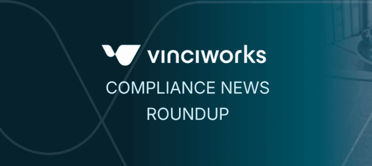 Could compliance information round-up – VinciWorks