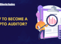 A Full Roadmap to Change into a Crypto Auditor